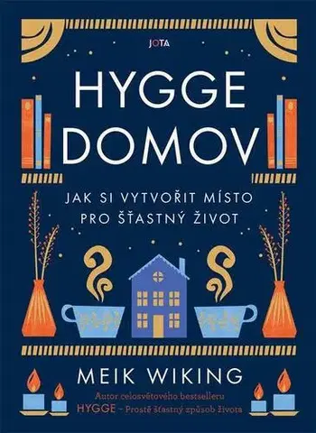 Hobby - ostatné Hygge domov - Meik Wiking