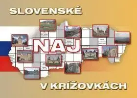 Krížovky, hádanky, hlavolamy Slovenské naj v krížovkách