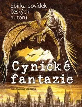 Česká beletria Cynické fantazie - Kolektív autorov