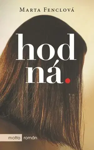 Česká beletria Hodná - Marta Fenclová