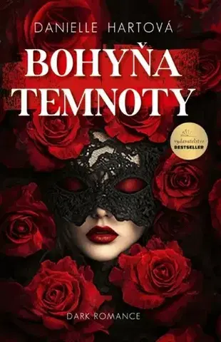 Slovenská beletria Bohyňa temnoty - Danielle Hartová
