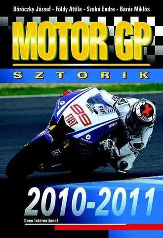 Auto, moto Motor GP Sztorik 2010-2011 - Kolektív autorov