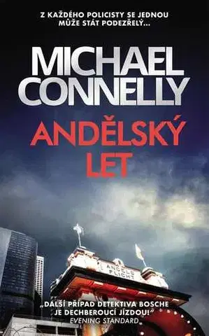 Detektívky, trilery, horory Andělský let - Michael Connelly