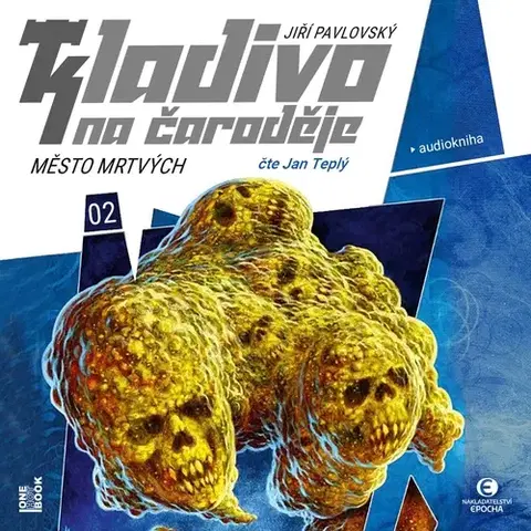 Sci-fi a fantasy OneHotBook Kladivo na čaroděje 2: Město mrtvých