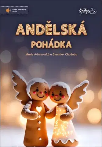 Hudba - noty, spevníky, príručky Andělská pohádka - Marie Adamovská,Stanislav Chudoba