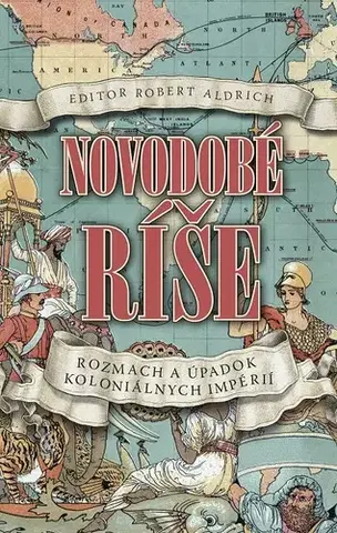 Svetové dejiny, dejiny štátov Novodobé ríše - Robert Aldrich