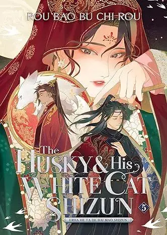 Manga The Husky and His White Cat Shizun: Erha He Ta De Bai Mao Shizun (Novel) Vol. 5 - Rou Bao Bu Chi Rou