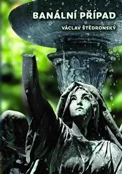 Detektívky, trilery, horory Banální případ - Václav Štědronský