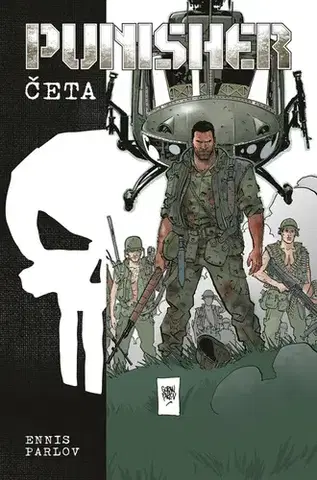 Komiksy Punisher MAX: Četa - Garth Ennis,Goran Parlov,Richard Podaný