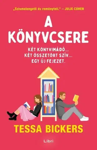 Romantická beletria A könyvcsere - Tessa Bickers