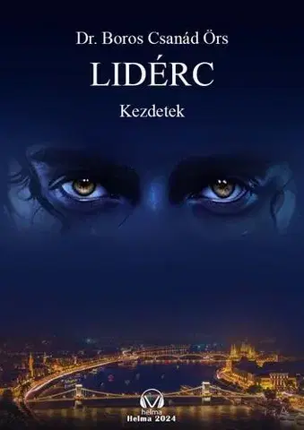 Sci-fi a fantasy Lidérc - Dr. Boros Csanád Örs