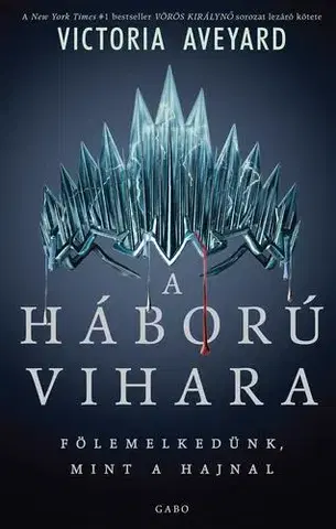 Sci-fi a fantasy A háború vihara - Victoria Aveyard