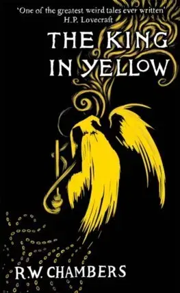 Sci-fi a fantasy The King in Yellow - Robert W. Chambers