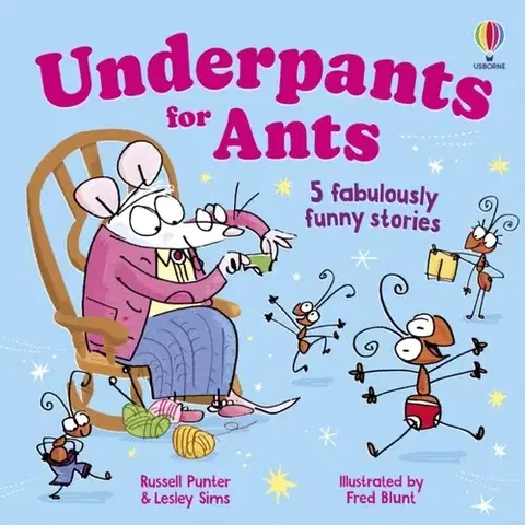 Leporelá, krabičky, puzzle knihy Underpants for ants - Lesley Sims,Russell Punter