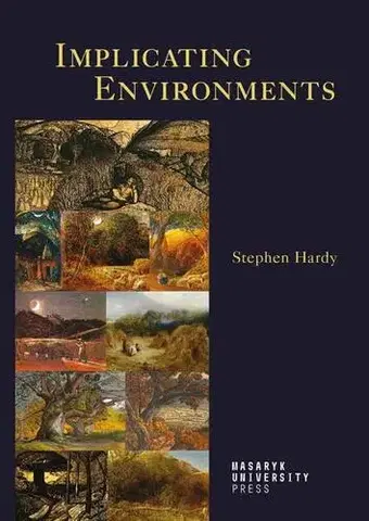 Pre vysoké školy Implicating Environments - Stephen Hardy