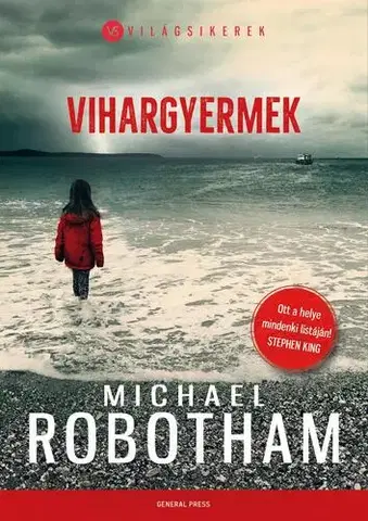 Detektívky, trilery, horory Vihargyermek - Michael Robotham