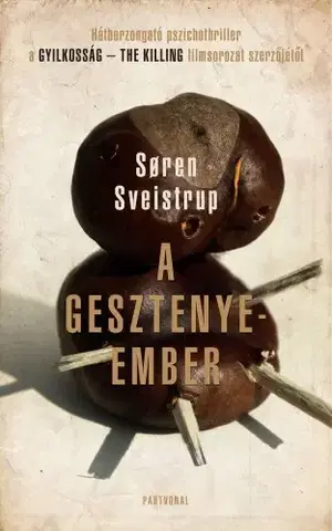 Detektívky, trilery, horory A gesztenyeember - Soren Sveistrup