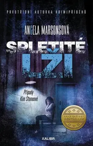 Detektívky, trilery, horory Spletité lži - Angela Marsonsová
