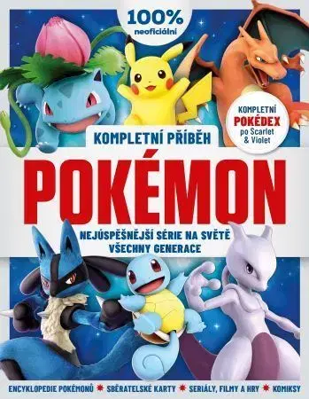 Manga Pokémon – Kompletní příběh, 2. rozšířené vydání - Kolektív autorov