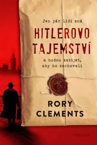 Detektívky, trilery, horory Hitlerovo tajemství - Rory Clements,Tomáš Bíla