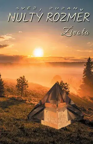 Humor a satira Nultý rozměr života - Zuzana Svěží