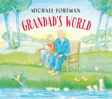 Leporelá, krabičky, puzzle knihy Grandad's World - Michael Foreman