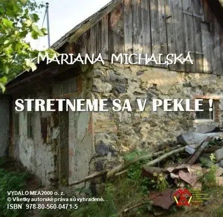 Romantická beletria Stretneme sa v pekle! - Mariana Michalská