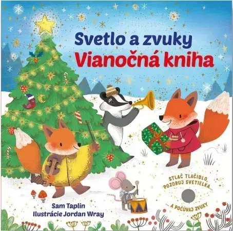Zvukové knihy Svetlo a zvuky - Vianočná kniha - Sam Taplin,Jordan Wray