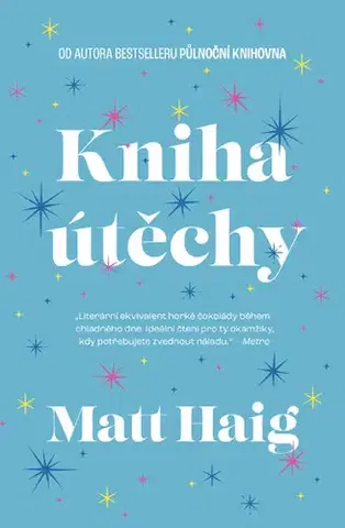 Psychiatria a psychológia Kniha útěchy - Matt Haig