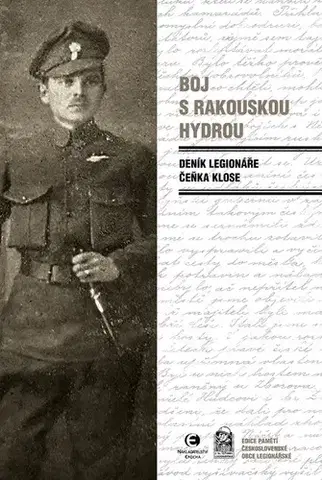 Biografie - Životopisy Boj s rakouskou hydrou - Čeněk Klos