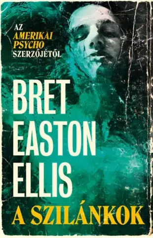 Beletria - ostatné A szilánkok - Bret Easton Ellis