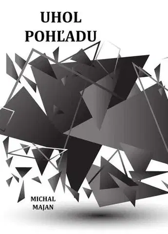 Detektívky, trilery, horory Uhol pohľadu - Michal Majan