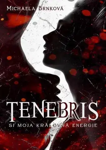 Sci-fi a fantasy Tenebris - Michaela Brnková