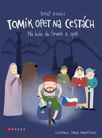 Cestopisy Tomík opět na cestách - Tomáš Vejmola,Tereza Konupčíková