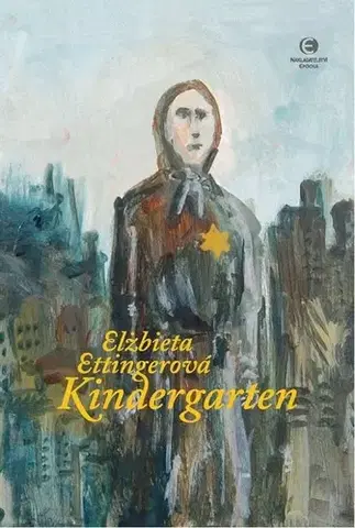 Romantická beletria Kindergarten - Elzbieta Ettingerová