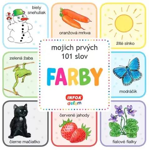 Leporelá, krabičky, puzzle knihy Mojich prvých 101 slov - Farby - Kolektív autorov