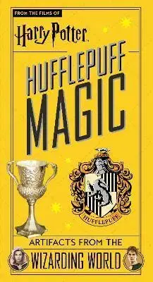 Film - encyklopédie, ročenky Harry Potter Hufflepuff Magic Artifacts from the Wizarding World - Jody Revenson