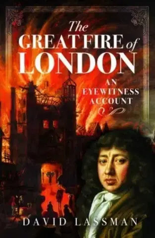 História The Great Fire of London - David Lassman