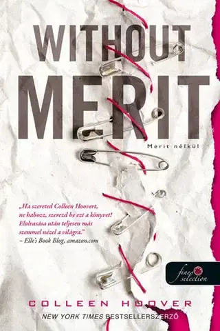 Svetová beletria Without Merit - Merit nélkül - Colleen Hooverová,Szilvia Szarvas