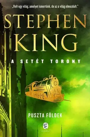 Sci-fi a fantasy A setét torony 3: Puszta földek - Stephen King