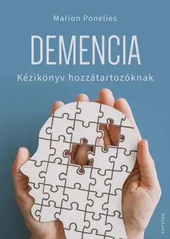 Medicína - ostatné Demencia - Marion Ponelies