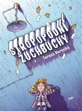 Pre deti a mládež - ostatné Stropopodní žuchbuchy - Tereza Verecká