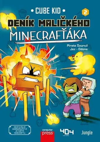 Dobrodružstvo, napätie, western Deník maličkého Minecrafťáka 2 - Cube Kid,Kateřina Marko