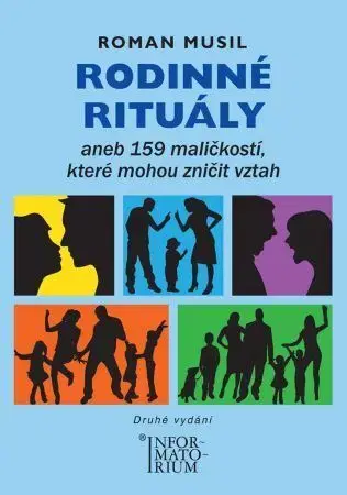 Rodičovstvo a výchova Rodinné rituály (2.vydání) - Roman Musil