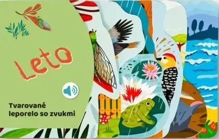 Leporelá, krabičky, puzzle knihy Tvarované leporelo so zvukmi - Leto