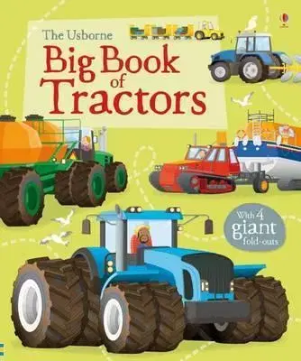 V cudzom jazyku Big Book Of Tractors - Lisa Jane Gillespie,Mike Byrne