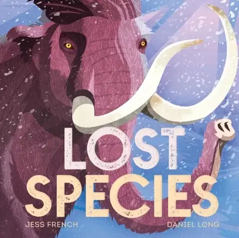 Encyklopédie pre deti a mládež - ostatné Lost Species - Jess