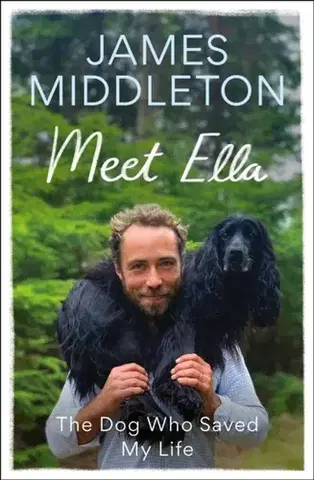 Biografie - Životopisy Meet Ella - James Middleton