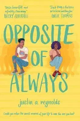 Cudzojazyčná literatúra Opposite of Always - Justin Reynolds