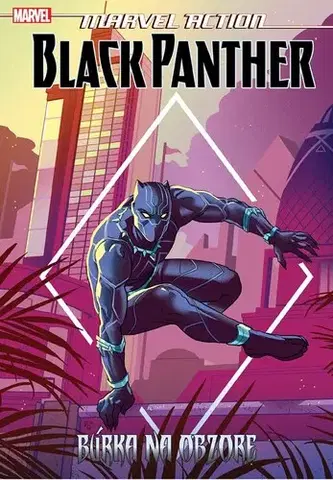 Komiksy Marvel Action - Black Panther: Búrka na obzore - neuvedený,Mária Koscelníková